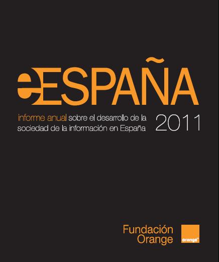 Desarrollo TIC en España - Informe 2011